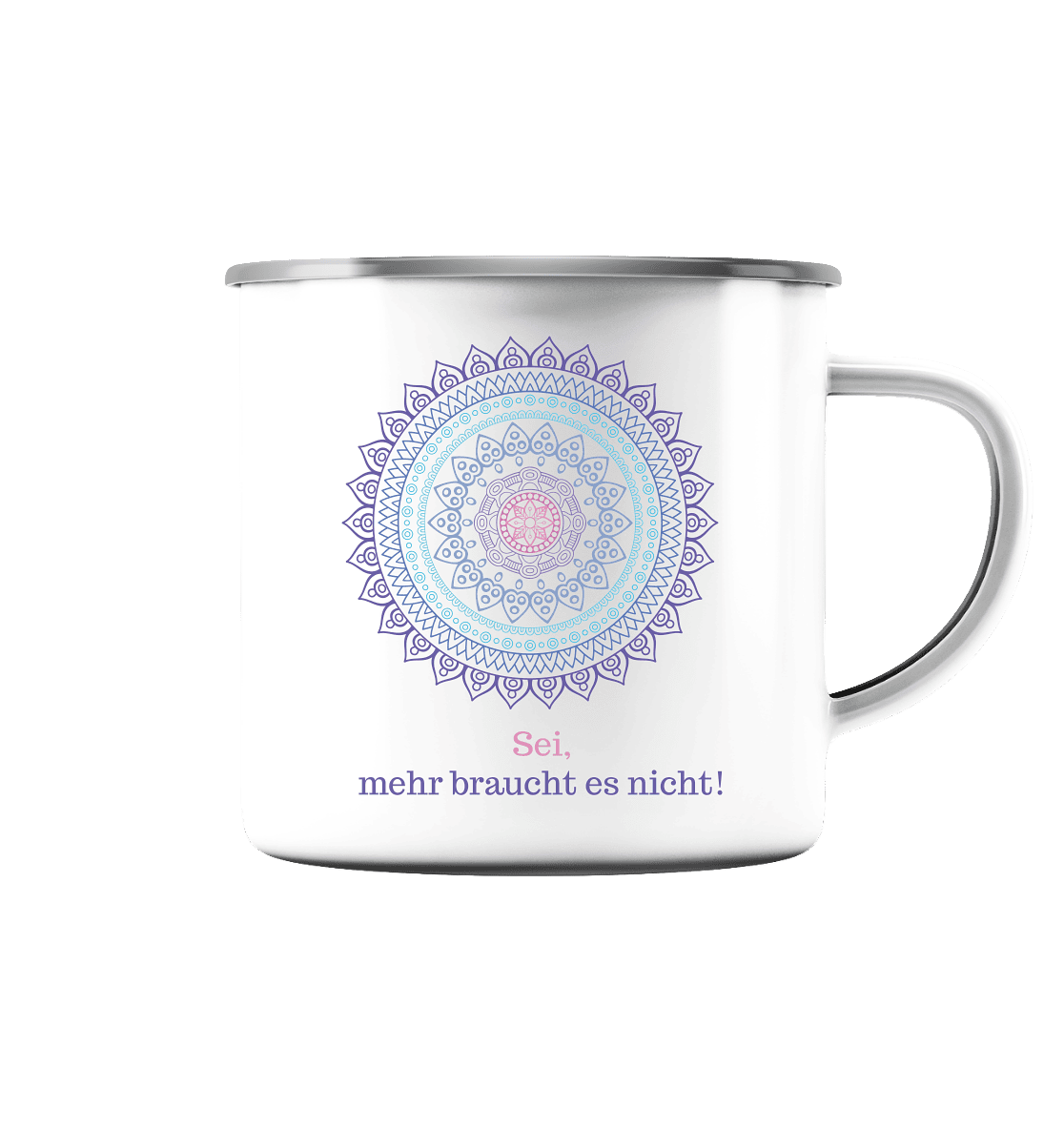 Sei, mehr braucht es nicht! - Calm is a Super Power - Emaille Tasse (Silber)