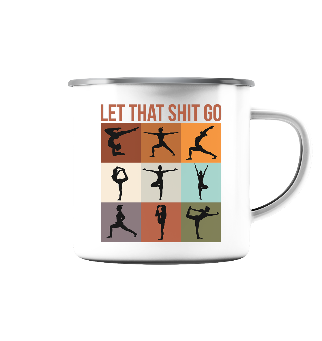 Let that shit go - Emaille Tasse (Silber)