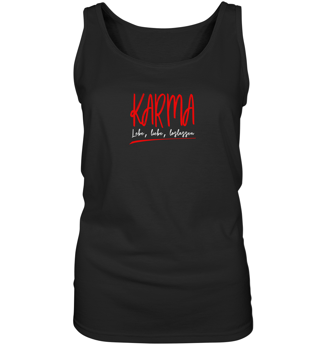 Karma Lebe, liebe, loslassen - Damen Tank-Top