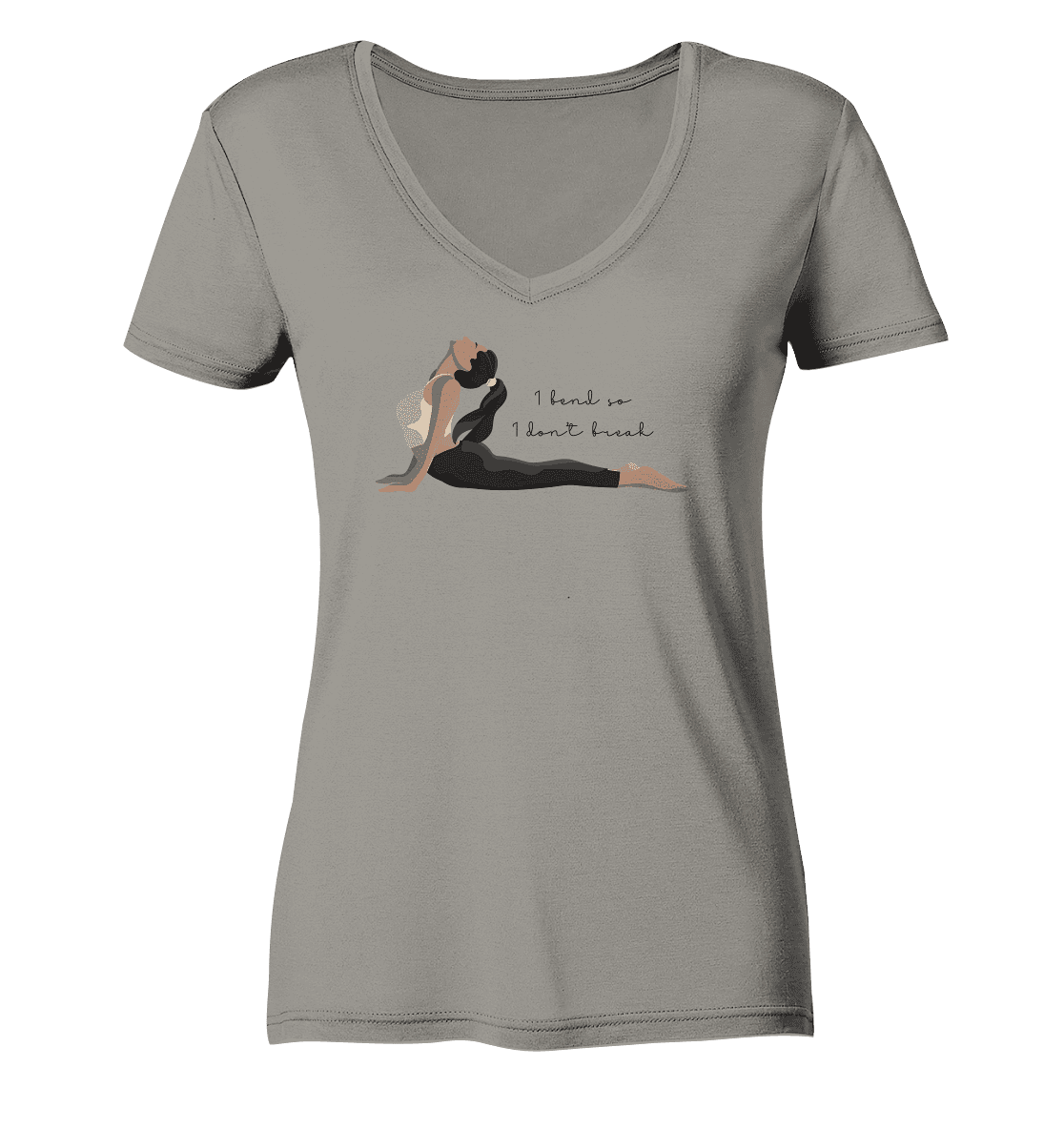 1 BEND SO, 1 DON`T BREAK! - ICH BIEGE MICH UND BRECHE NICHT! - Damen V-Neck Shirt