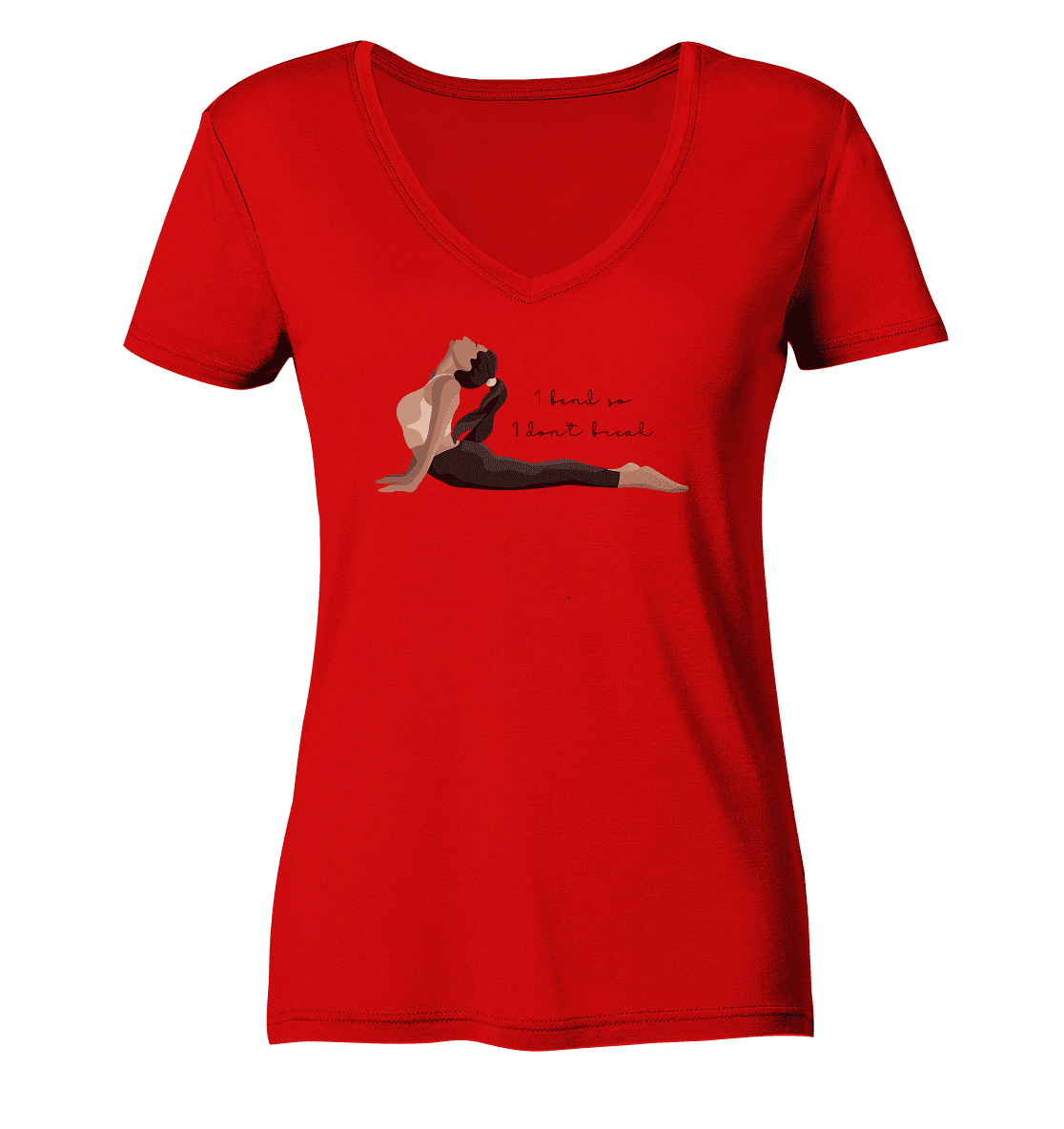 1 BEND SO, 1 DON`T BREAK! - ICH BIEGE MICH UND BRECHE NICHT! - Damen V-Neck Shirt