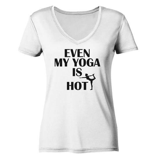 SOGAR MEIN YOGA IST HEIß - Damen V-Neck Shirt