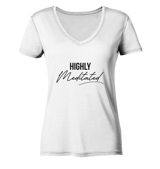 HIGHLY MEDITATED  - Damen V-Neck Shirt