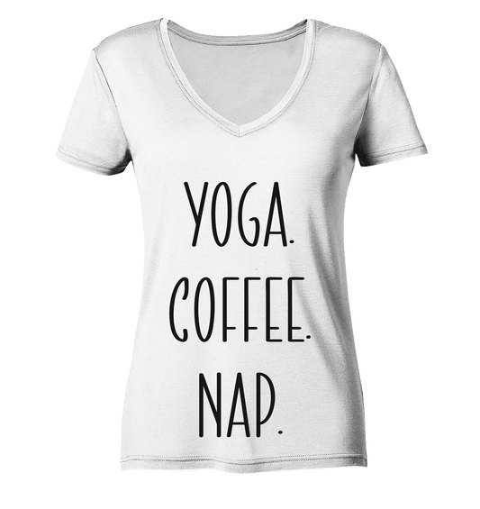 YOGA. COFFEE. NAP. - Damen V-Neck Shirt