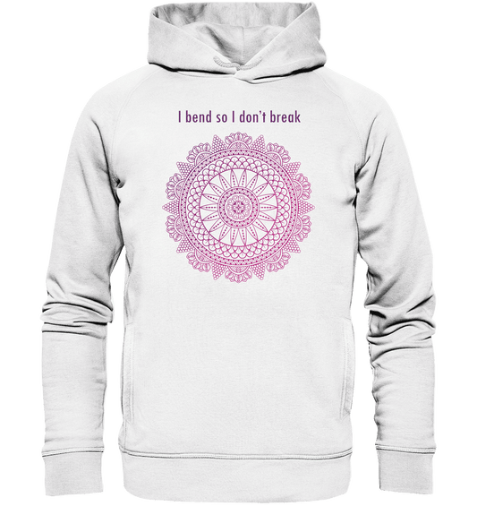 Namaste - I Blend so i don´t break Unisex Hoodie Bio