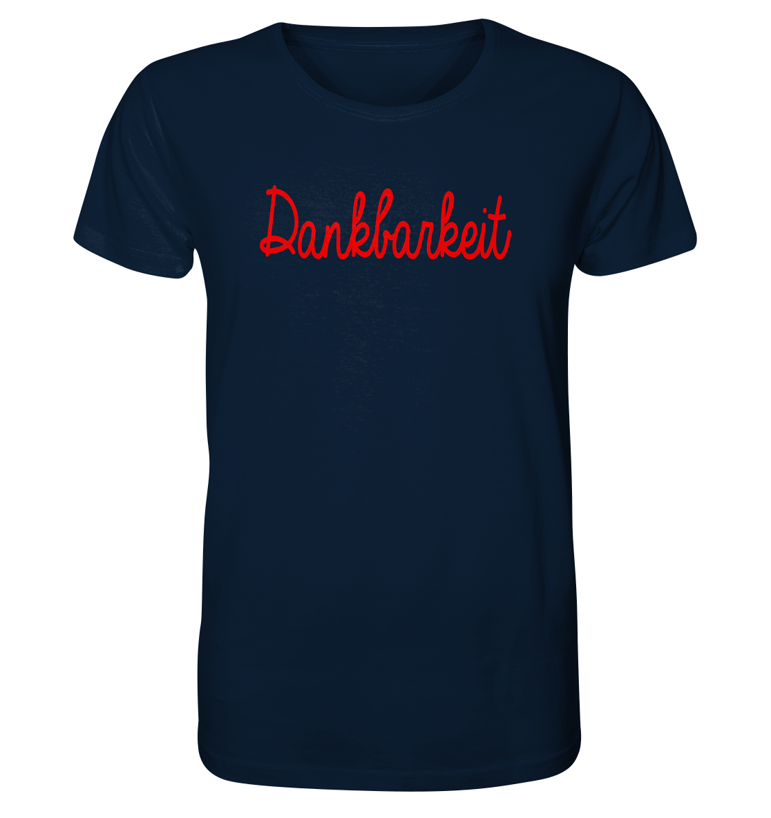 Dankbarkeit - Organic Shirt